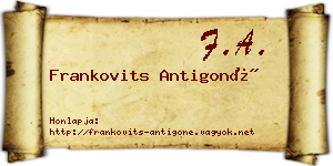 Frankovits Antigoné névjegykártya